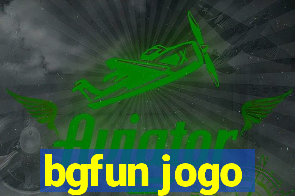 bgfun jogo